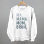 Ma Mama Mom Bruh Blue Gradient Text
